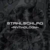 Stahlschlag - Anthology